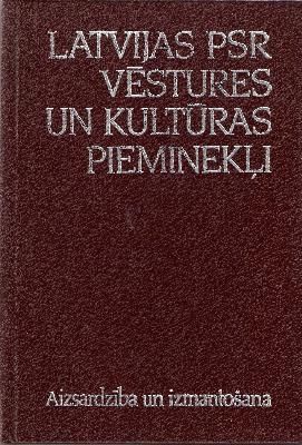 Latvijas PSR vēstures un kultūras pieminekļi