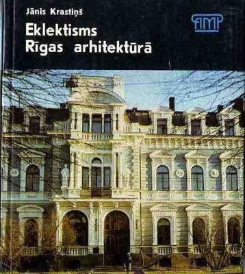 Eklektisms Rīgas arhitektūrā