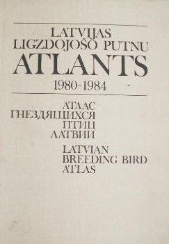 Latvijas ligzdojošo putnu atlants, 1980-1984