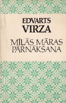 Mīļās Māras pārnākšana