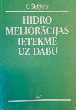 Hidromeliorācijas ietekme uz dabu