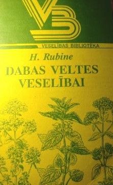 Dabas veltes veselībai
