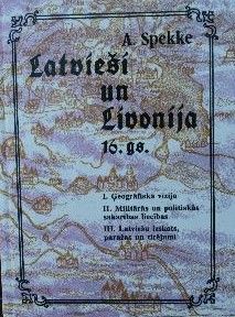 Latvieši un Livonija 16. gs.