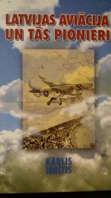 Latvijas aviācija un tās pionieri