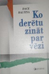 Ko derētu zināt par vēzi