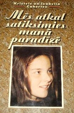 Mēs atkal satiksimies manā paradīzē