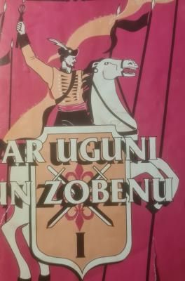 Ar uguni un zobenu 1.grāmata