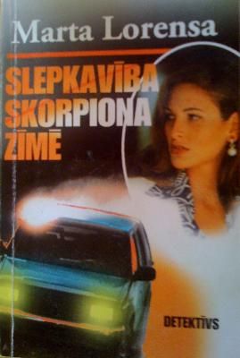 Slepkavība Skorpiona zīmē