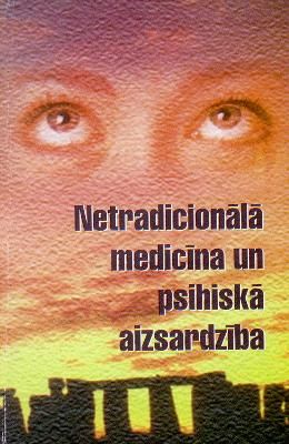 Netradicionālā medicīna un psihiskā aizsardzība