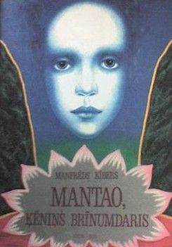 Mantao, ķēniņš brīnumdaris