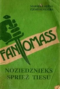 Fantomass. Noziedznieks spriež tiesu