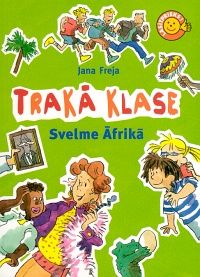 Trakā klase. Svelme Āfrikā
