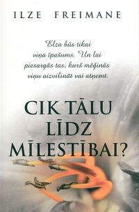 Cik tālu līdz mīlestībai?