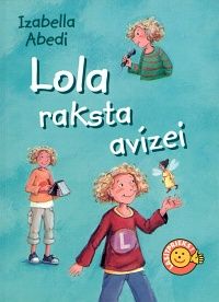 Lola raksta avīzei