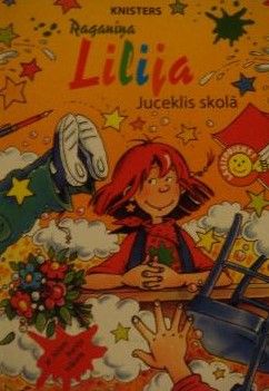 Raganiņa Lilija 1 Juceklis skolā