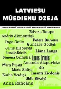 Latviešu mūsdienu dzeja, 1997-2007
