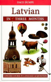 Latvian in three months