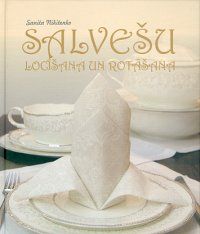 Salvešu locīšana un rotāšana