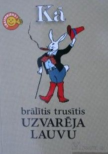 Kā brālītis trusītis uzvarēja lauvu
