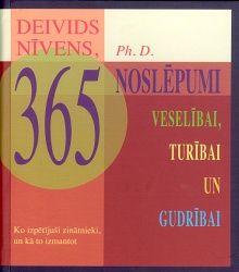365 noslēpumi veselībai, turībai un gudrībai
