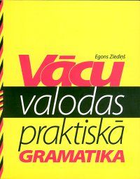 Vācu valodas praktiskā gramatika