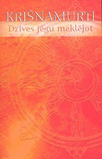 Dzīves jēgu meklējot