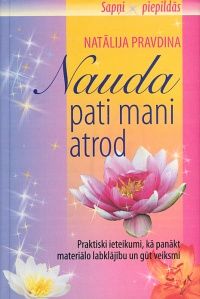 Nauda pati mani atrod