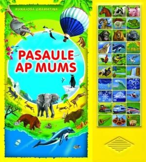 Pasaule ap mums