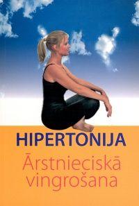 Hipertonija - ārstnieciskā vingrošana