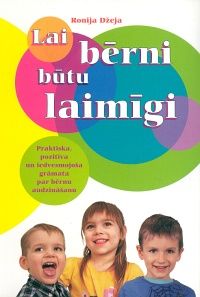 Lai bērni būtu laimīgi