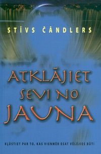 Atklājiet sevi no jauna