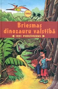 Briesmas dinozauru valstībā
