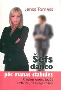 Šefs danco pēc manas stabules