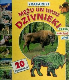 Mežu un upju dzīvnieki