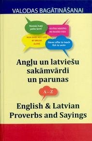 Angļu un latviešu sakāmvārdi un parunas