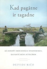 Kad pagātne ir tagadne