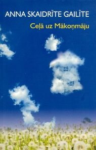 Ceļā uz Mākoņmāju