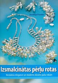 Izsmalcinātas pērļu rotas