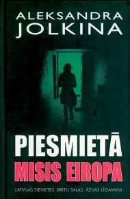 Piesmietā misis Eiropa