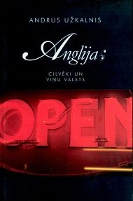 Anglija: cilvēki un viņu valsts