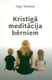 Kristīgā meditācija bērniem