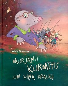 Murjāņu Kurmītis un viņa draugi