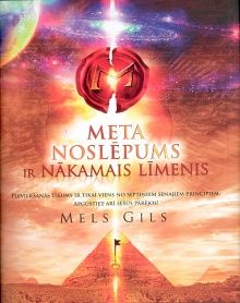 Meta noslēpums ir nākamais līmenis