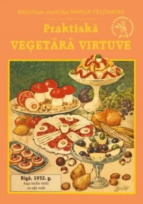 Praktiskā veģetārā virtuve