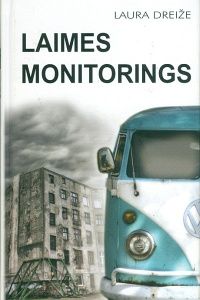 Laimes monitorings