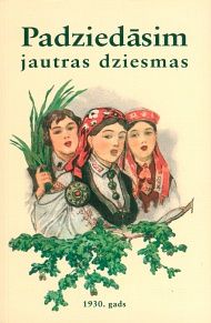 Padziedāsim jautras dziesmas