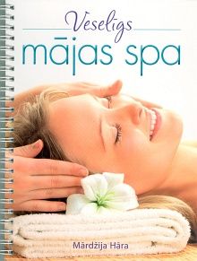 Veselīgs mājas spa