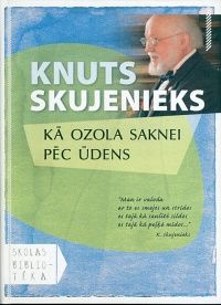 Kā ozola saknei pēc ūdens