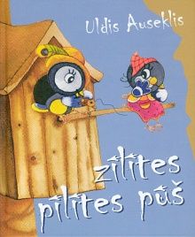 Zīlītes pīlītes pūš