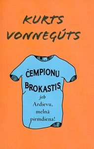 Čempionu brokastis, jeb, Ardievu, melnā pirmdiena!